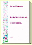 Buddhist Nuns - Wisdom Publishers - Mohan Wijayaratna
