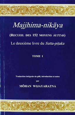 Majjhima Nikāya Tome I - Lis Editions