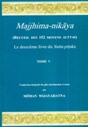 Majjhima Nikāya Tome V - Lis Editions